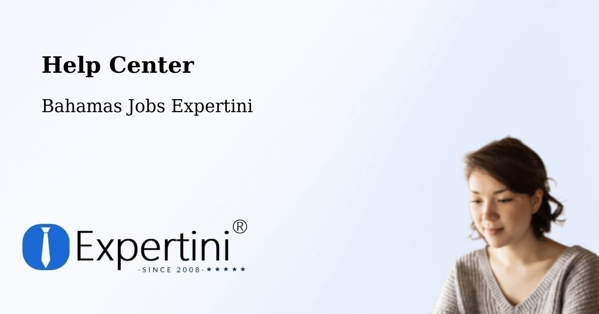 Help Center – Colonel Hill - Bahamas Jobs Expertini