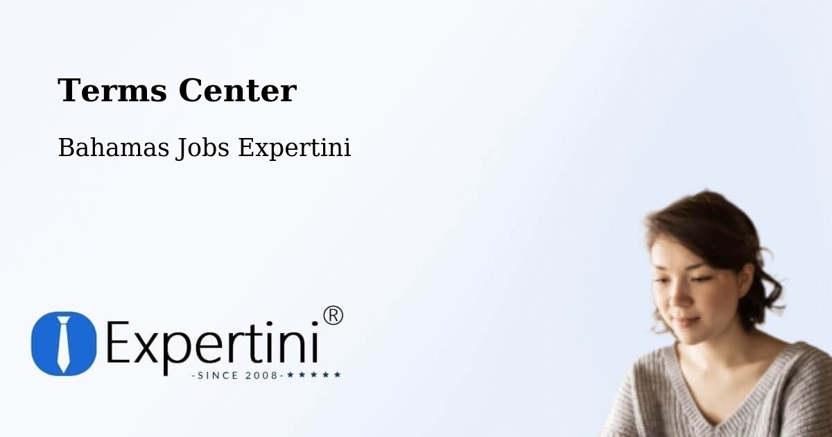 Terms of Service – Colonel Hill - Bahamas Jobs Expertini